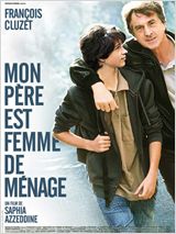 MON PERE EST UNE FEMME DE MENAGE